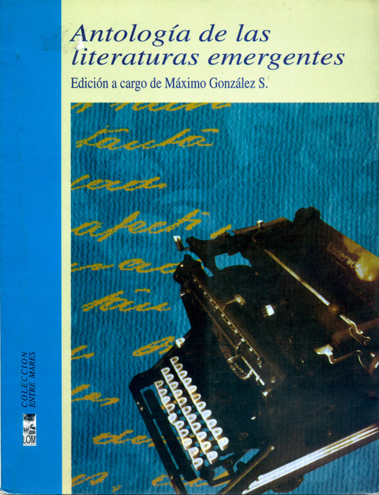 Antología de las literaturas emergentes