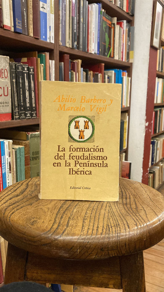 La formación del feudalismo en la Península Ibérica