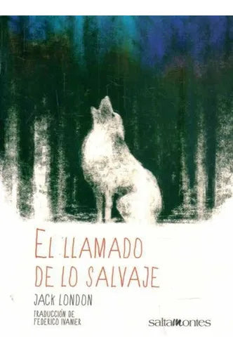 LLAMADO DE LO SALVAJE, EL - LONDON, JACK