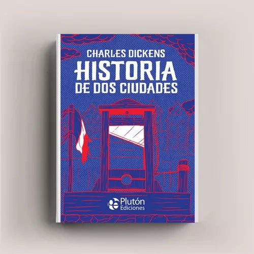 HISTORIA DE DOS CIUDADES -  - PLUTON