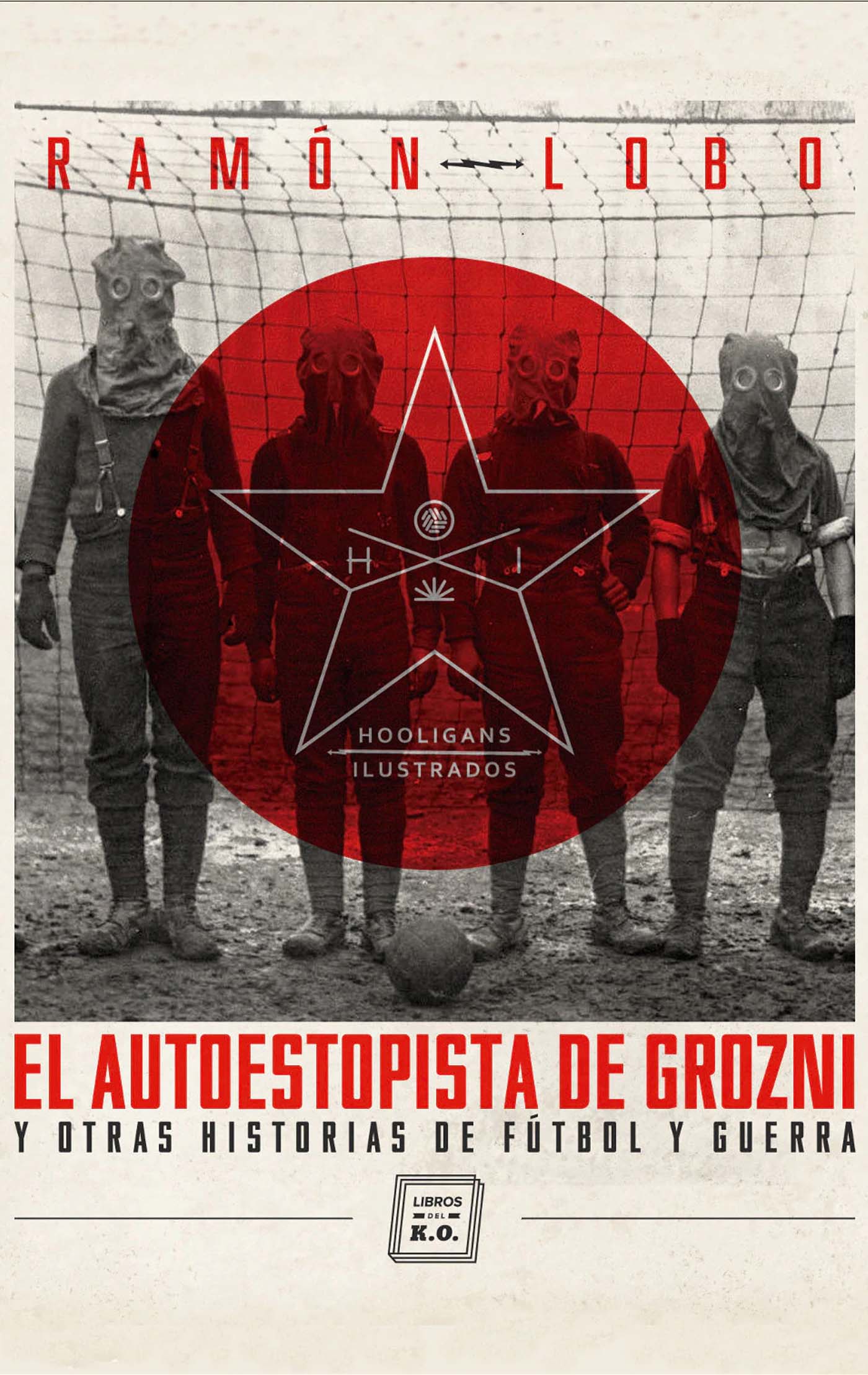 EL AUTOESTOPISTA DE GROZNI