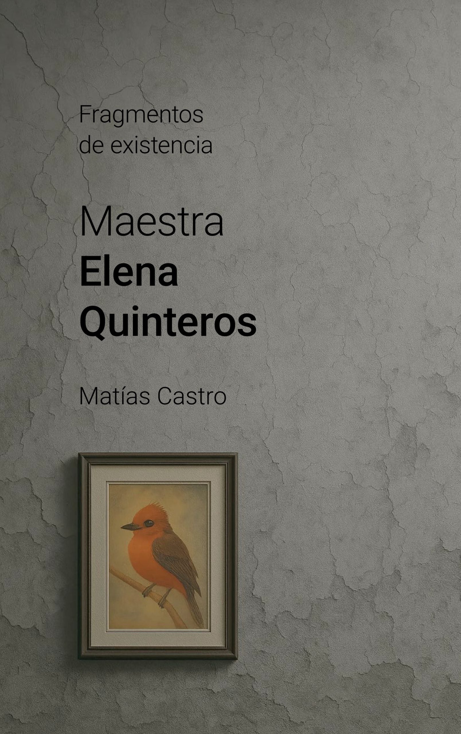 MAESTRA ELENA QUINTEROS - CASTRO, MATIAS