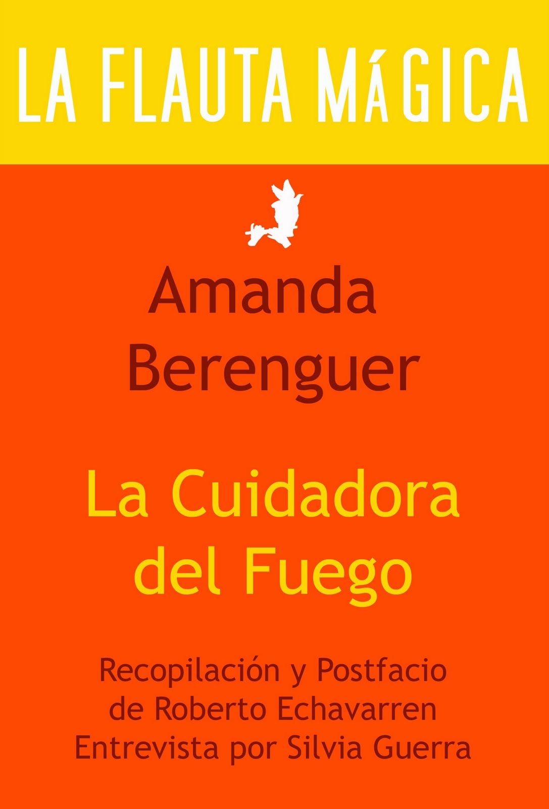 CUIDADORA DEL FUEGO, LA