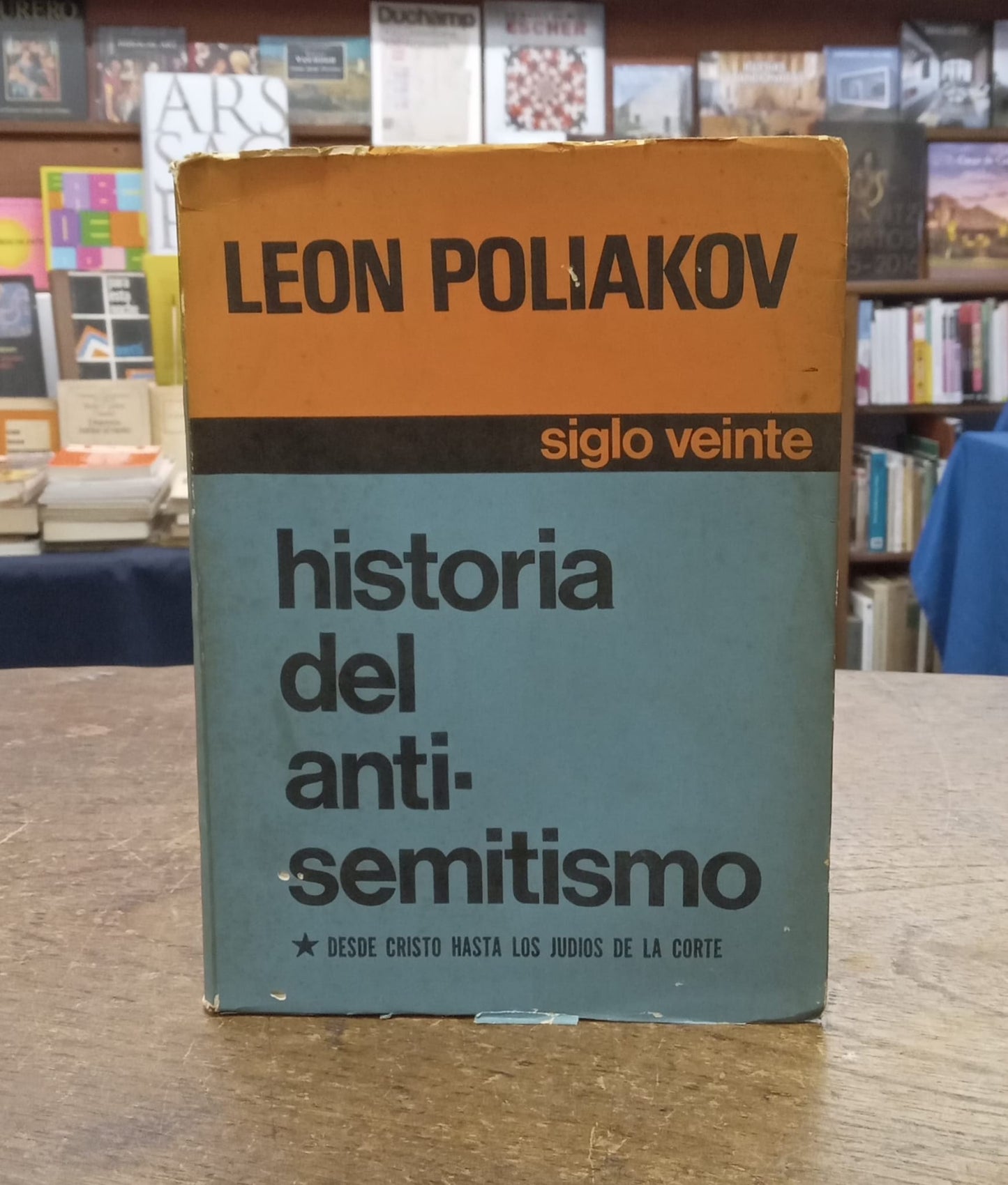 Historia del antisemitismo. Desde Cristo hasta los judíos de la corte