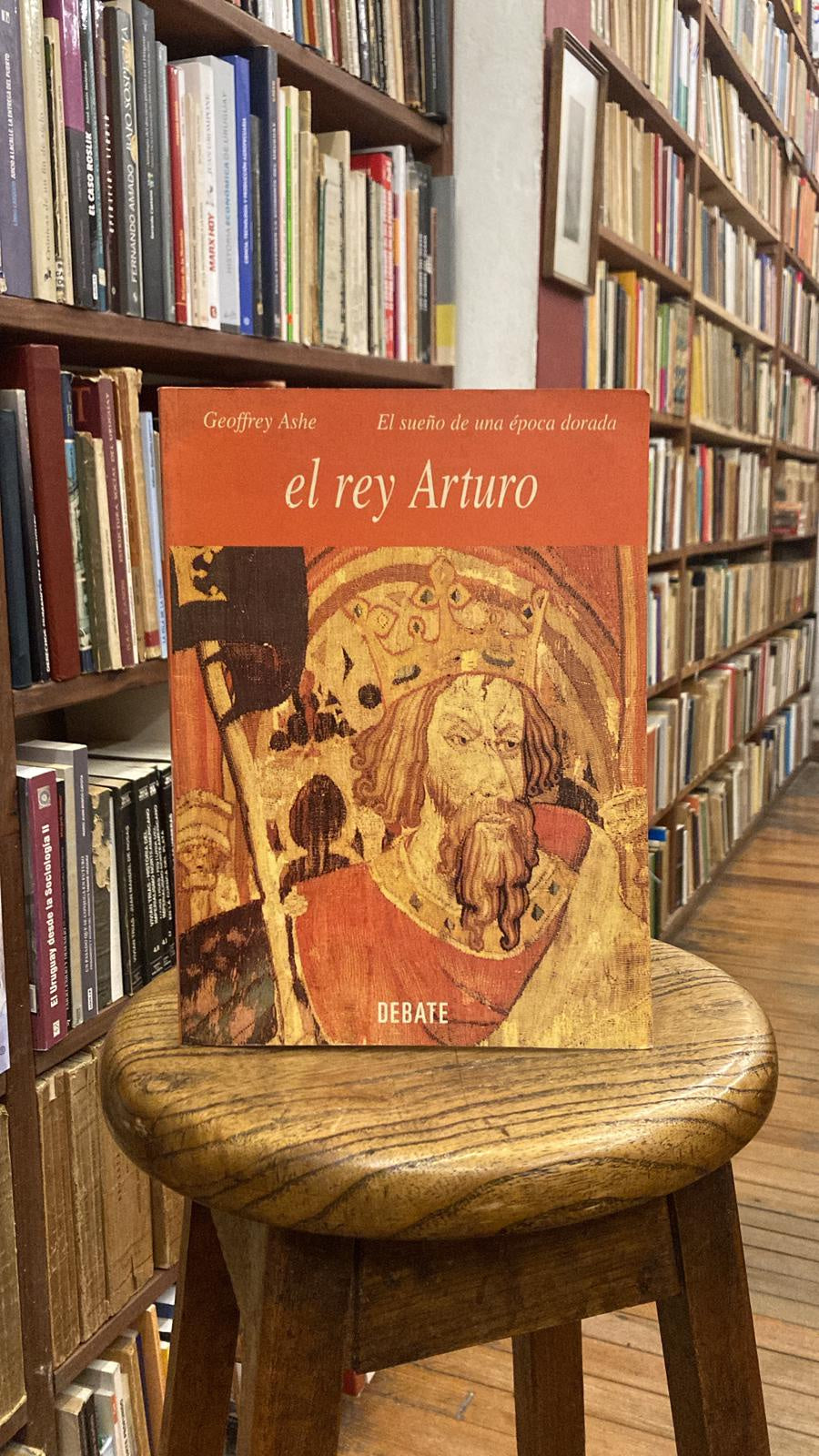 El rey Arturo. El sueño de una época dorada