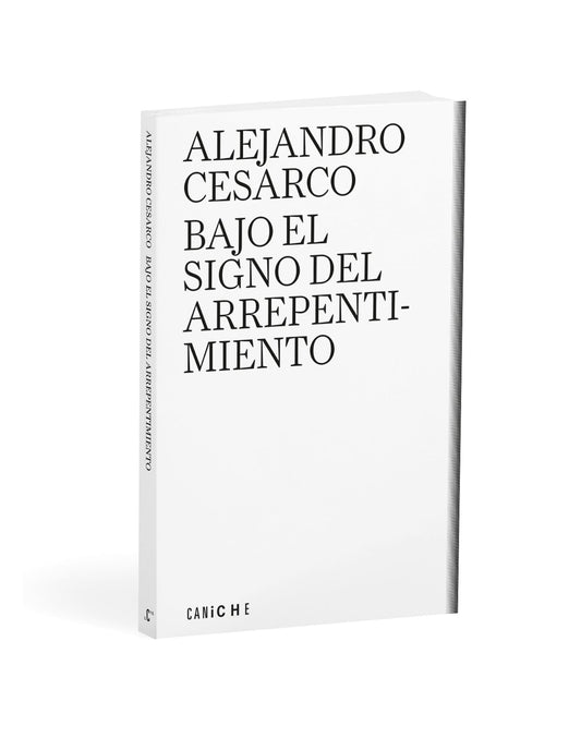 BAJO EL SIGNO DEL ARREPENTIMIENTO - CESARCO, ALEJANDRO