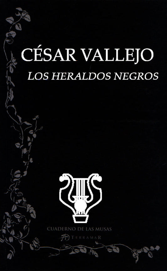 Heraldos negros, Los