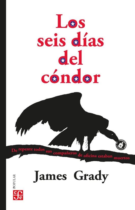 Los Seis Días Del Cóndor