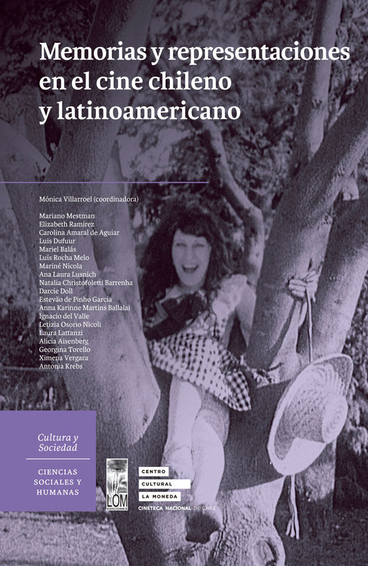 Memorias y representaciones del cine chileno y latinoamericano