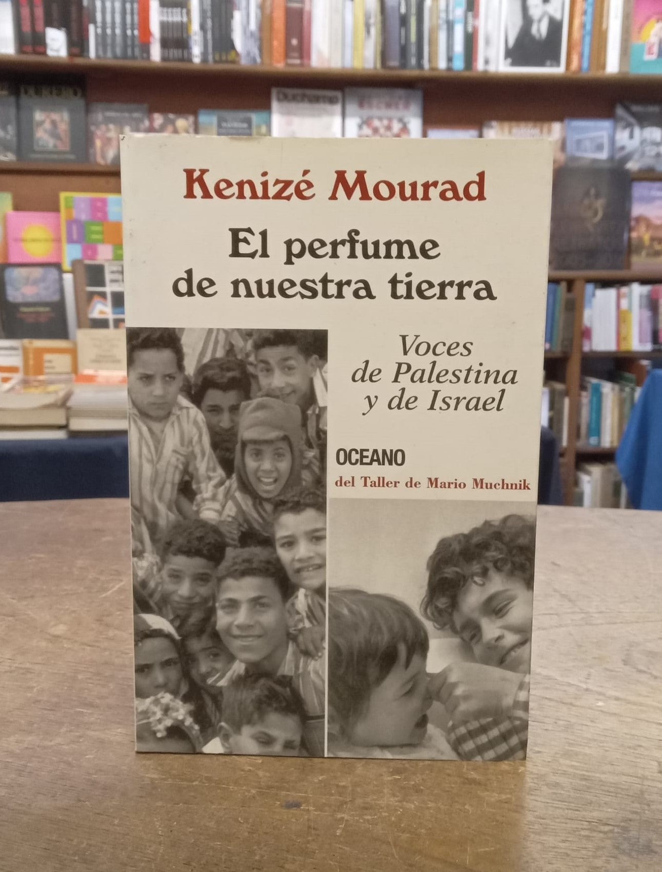 El perfume de nuestra tierra. Voces de Palestina y de Israel