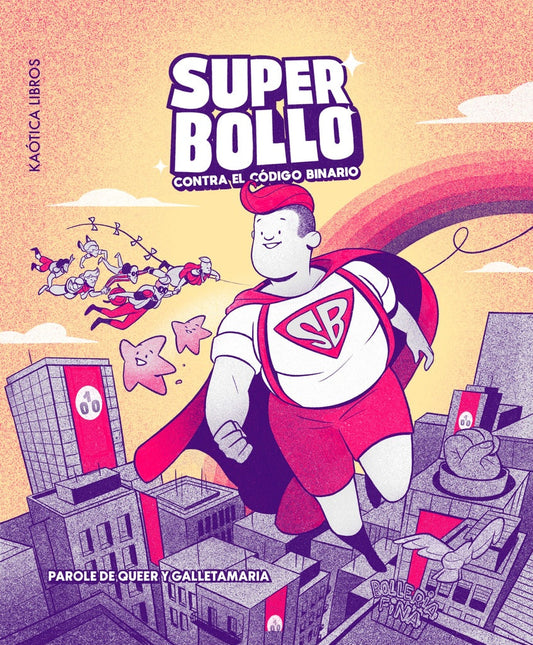 Superbollo contra el código binario -  - KAOTICA