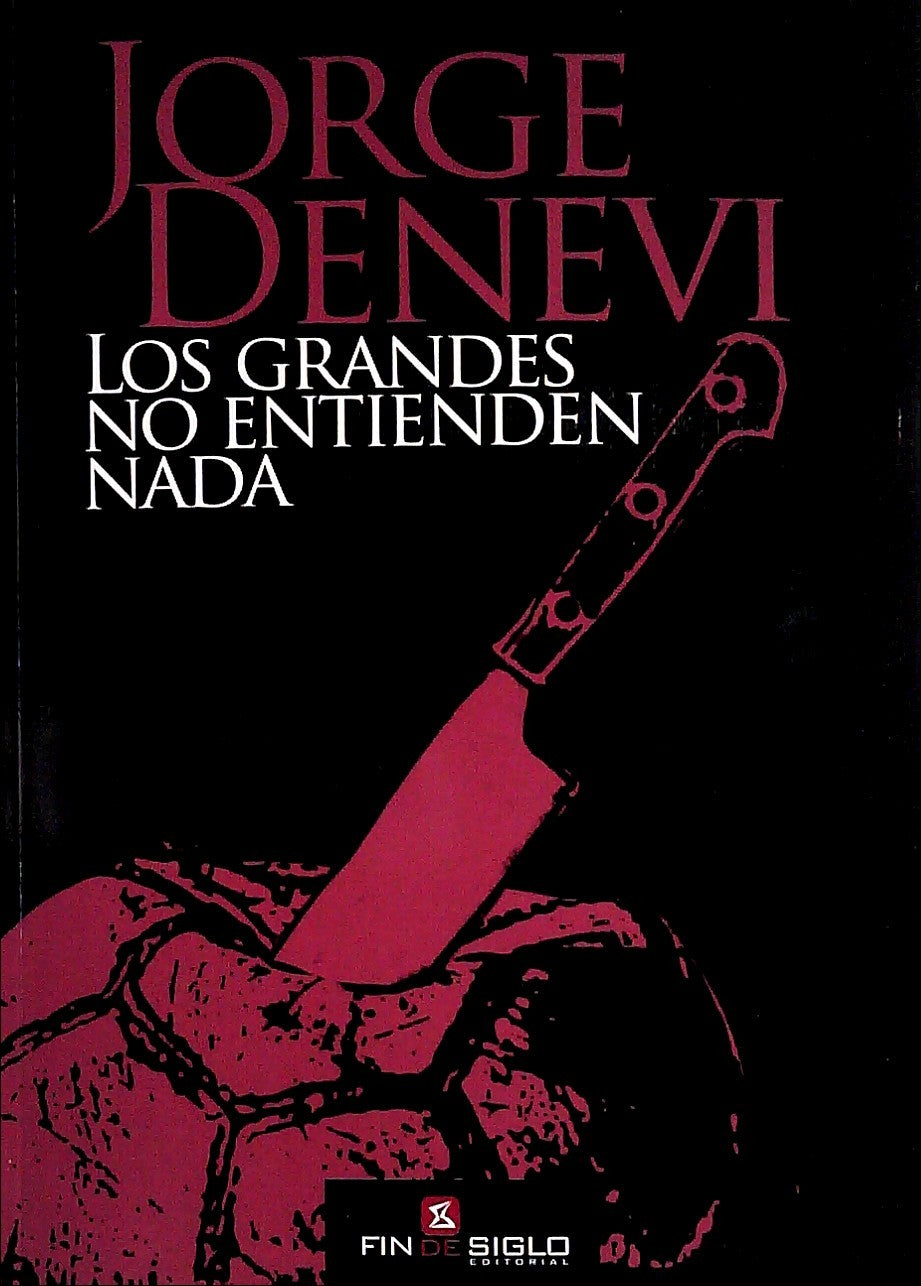 Los Grandes No Entienden Nada