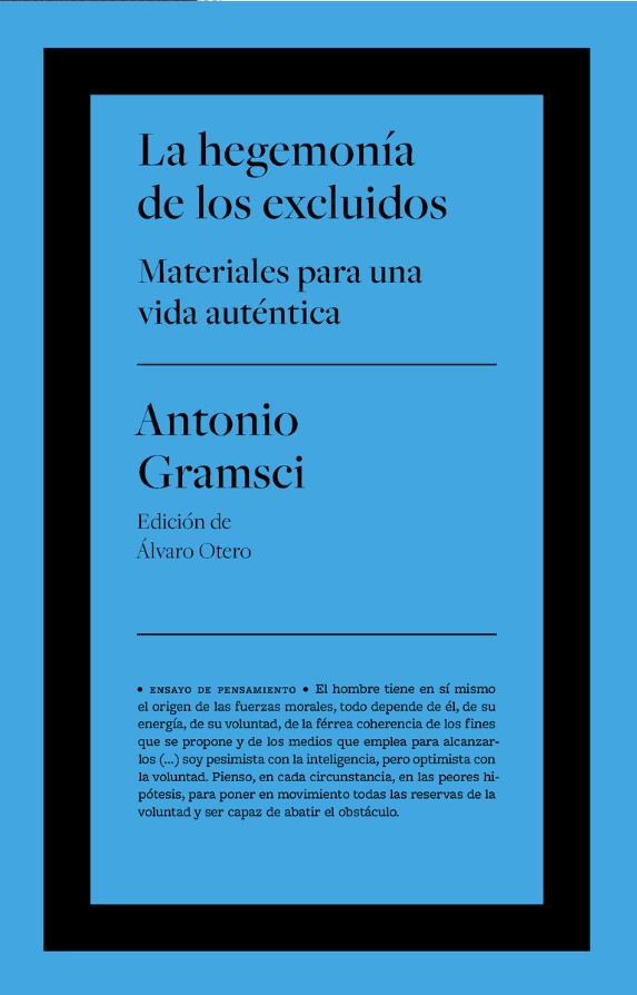 La Hegemonía De Los Excluídos