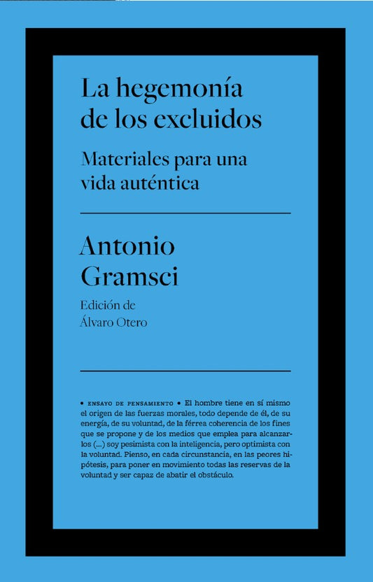 La Hegemonía De Los Excluídos