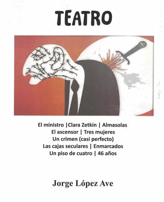 TEATRO - LÓPEZ AVE, JORGE