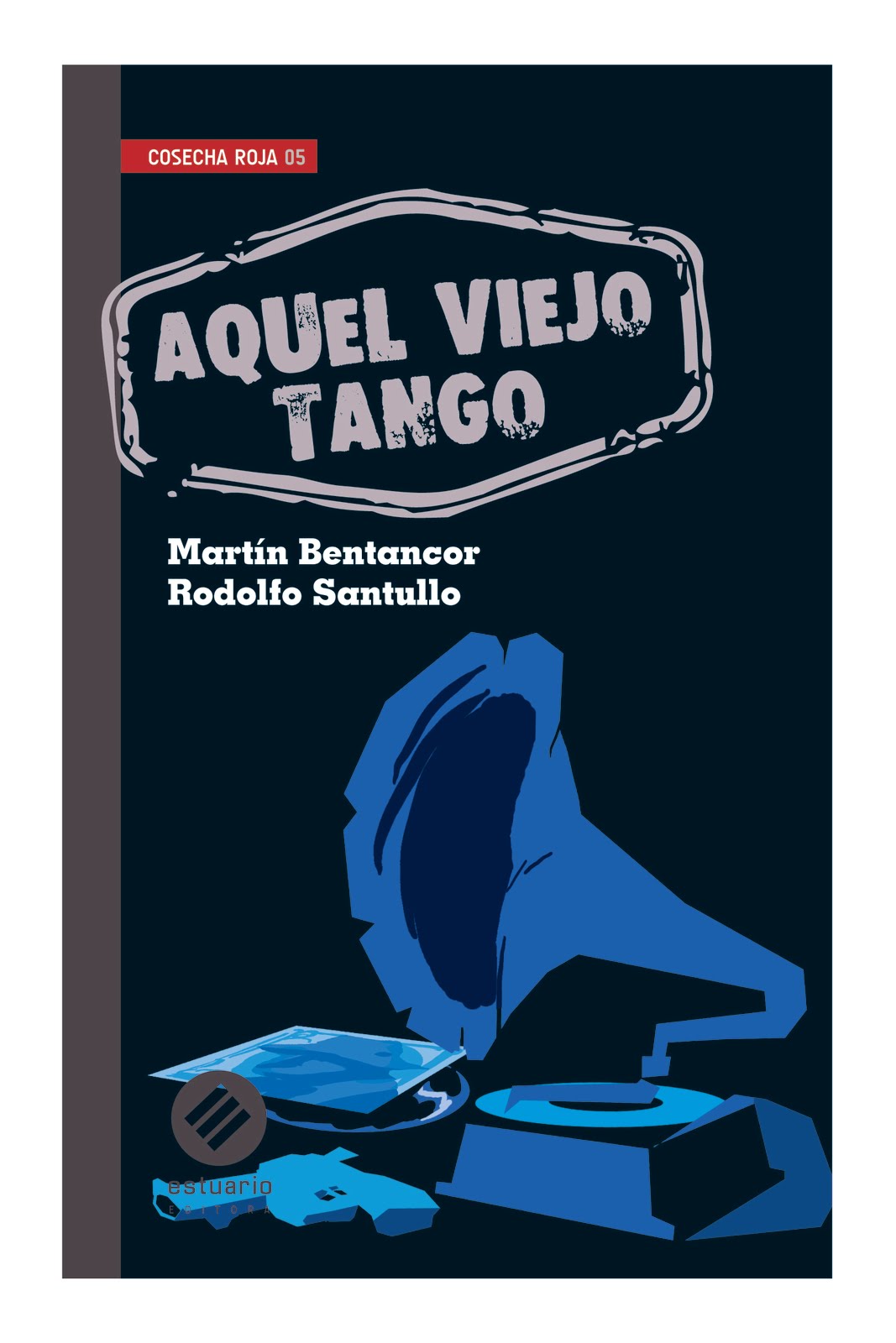 Aquel Viejo Tango