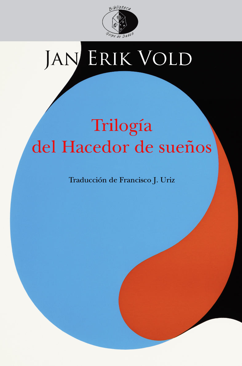 TRILOGÍA DEL HACEDOR DE SUEÑOS