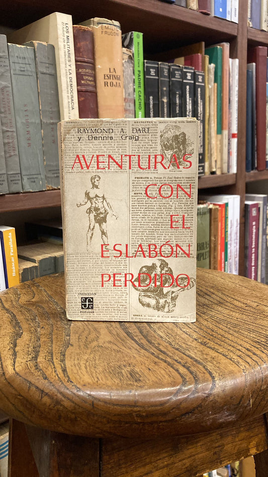 Aventuras con el eslabón perdido