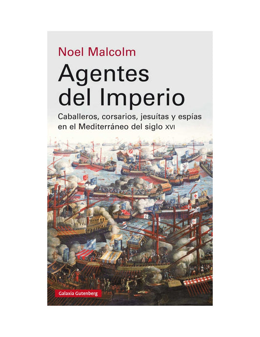 AGENTES DEL IMPERIO - Malcom Noel - GALAXIA GUTENBERG