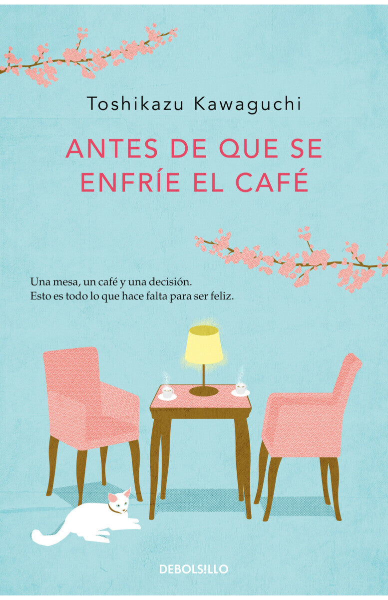 ANTES DE QUE SE ENFRIE EL CAFE (CAFE 2)