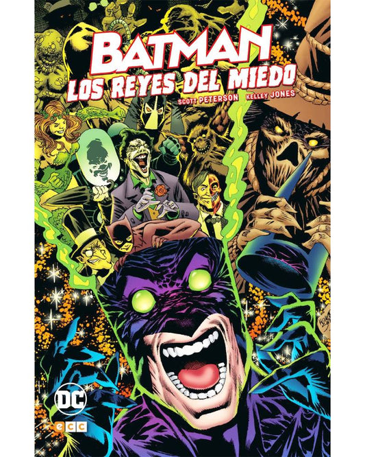 BATMAN - LOS REYES DEL MIEDO - PETERSON, SCOTT / JONES, KELLEY