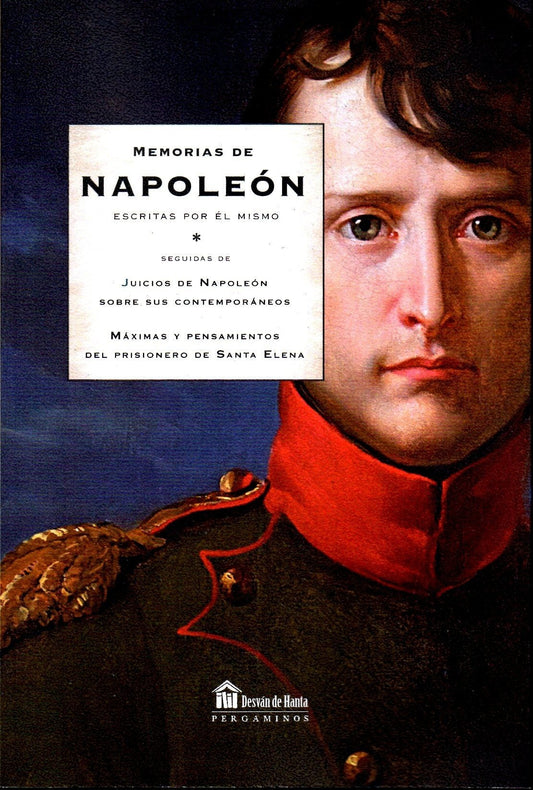 MEMORIAS DE NAPOLEON - BONAPARTE, NAPOLEON