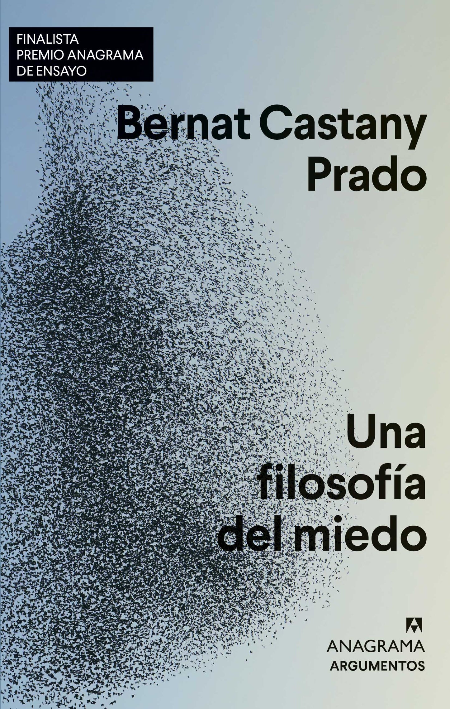 Una Filosofía Del Miedo