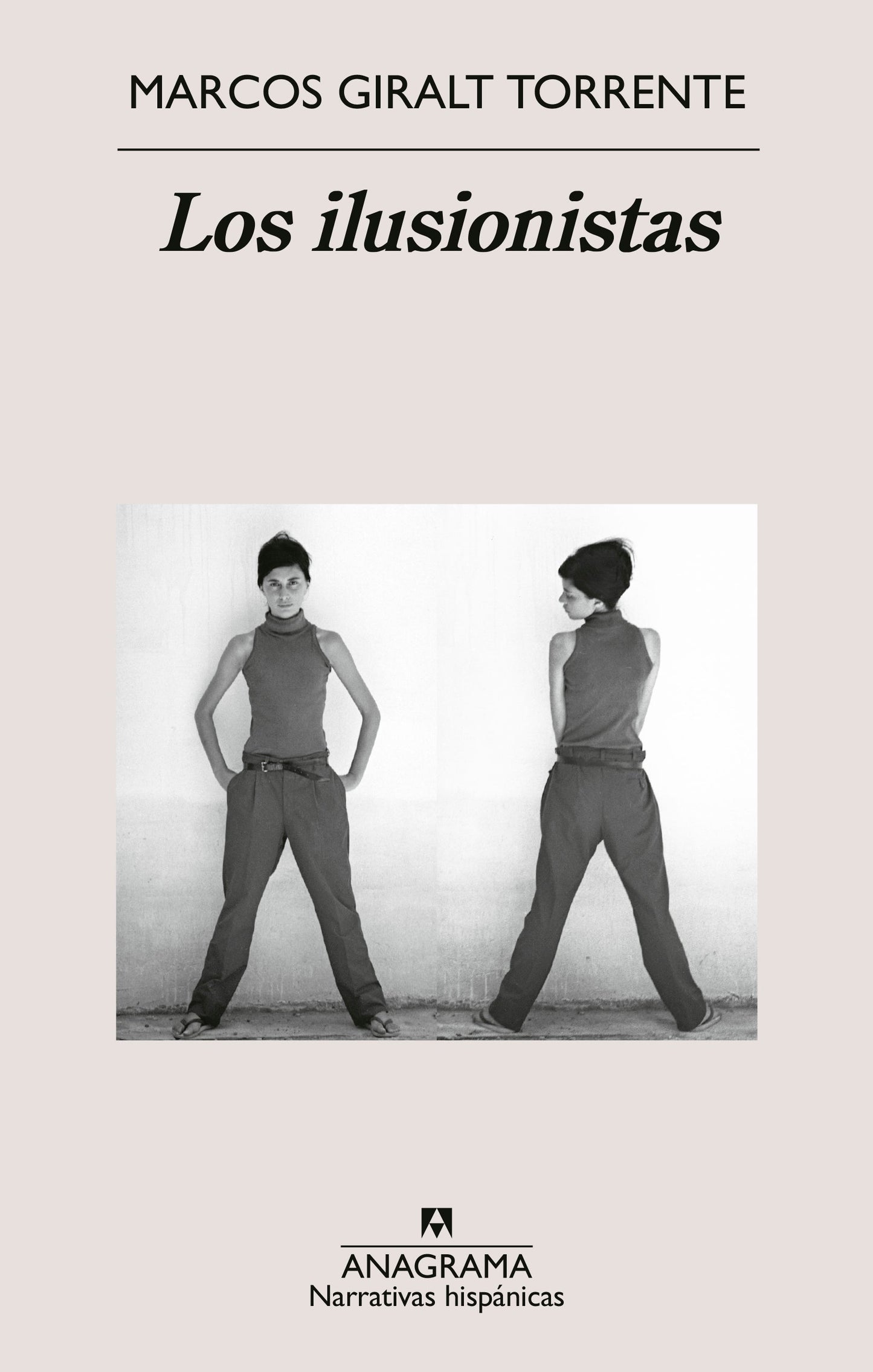 ILUSIONISTAS, LOS - TORRENTE, MARCOS GIRALT