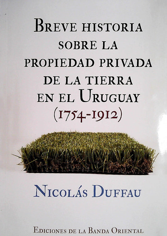 Breve Historia De La Propiedad Privada