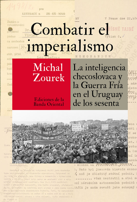 Combatir el imperialismo -  - Banda Oriental