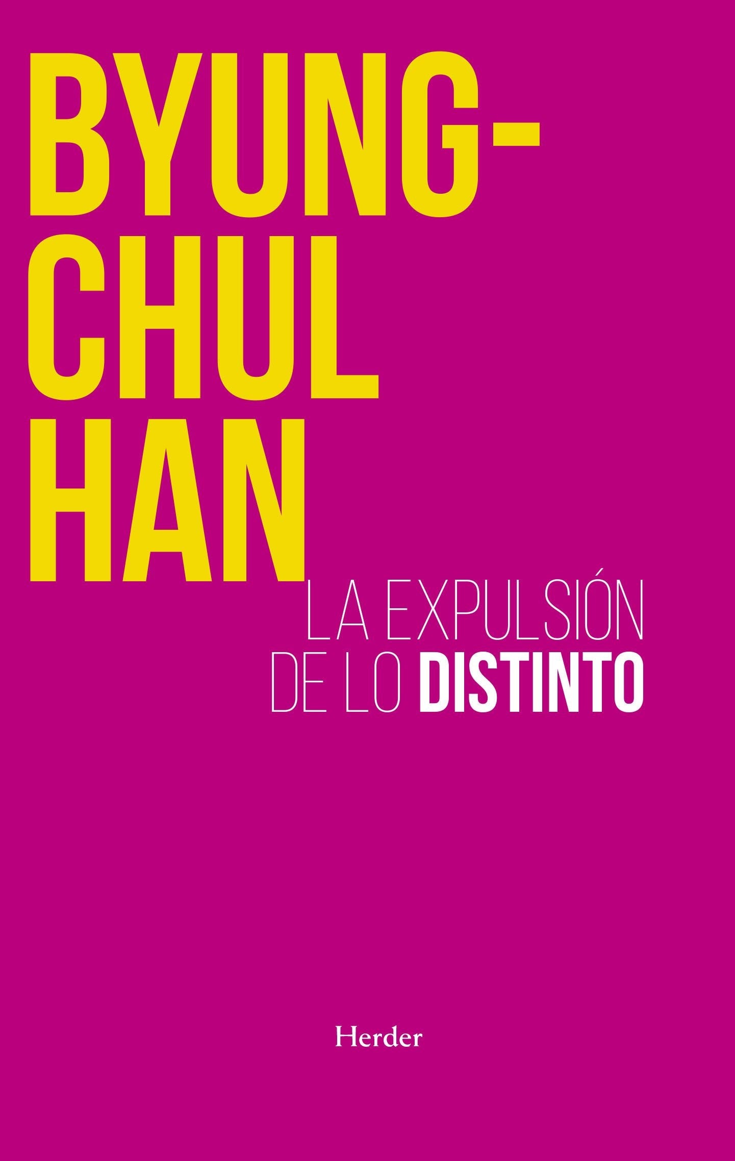 La expulsión de lo distinto -  - Herder