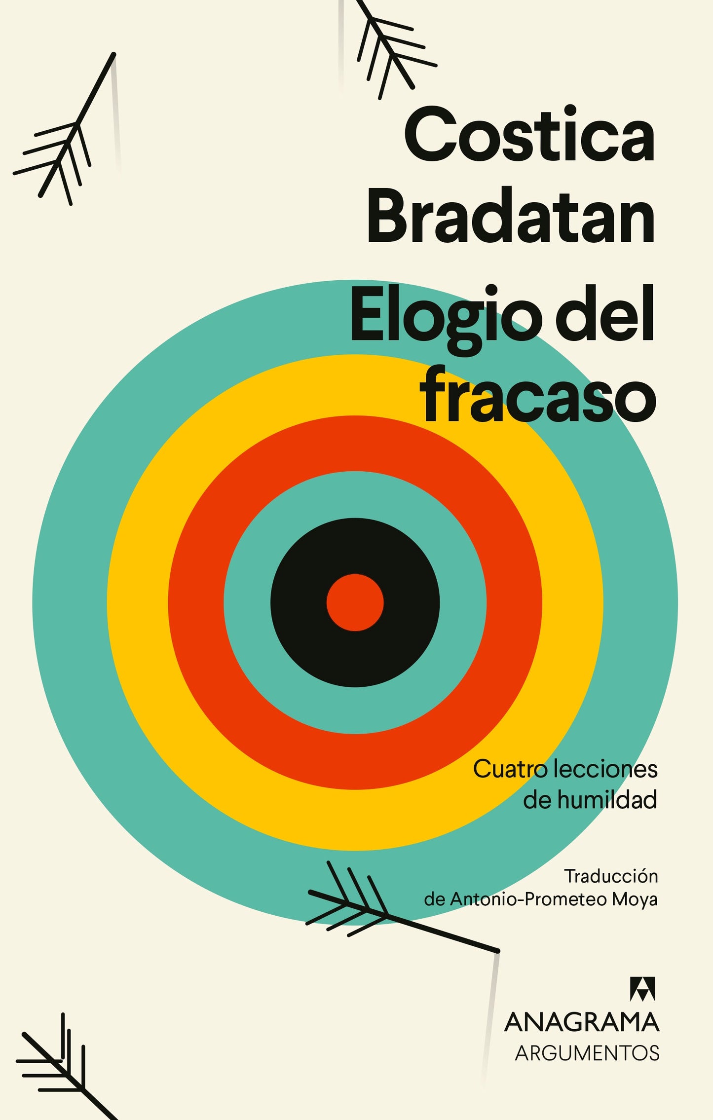 ELOGIO DEL FRACASO - BRADATAN, COSTICA