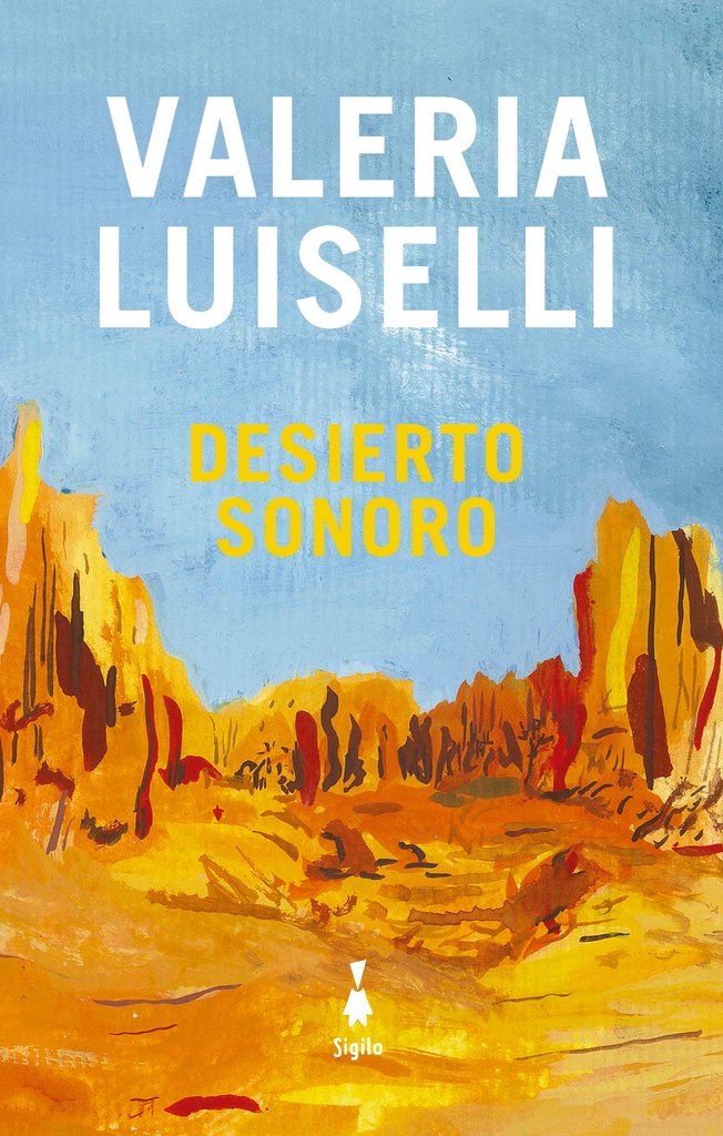 DESIERTO SONORO - LUISELLI, VALERIA