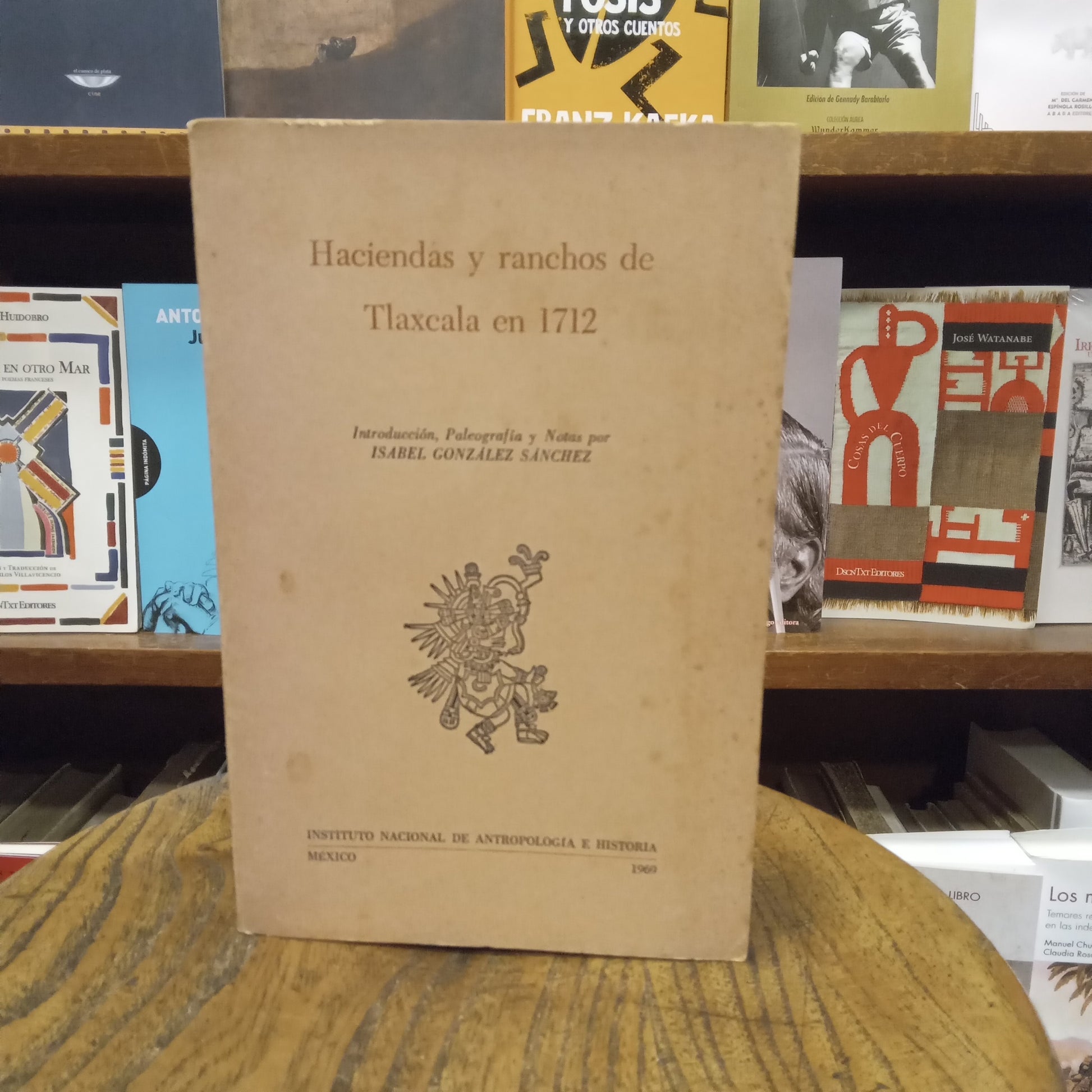 Haciendas y ranchos de Tlaxcala en 1712 - Isabel González Sánchez - Instituto Nacional de Antropología e Historia