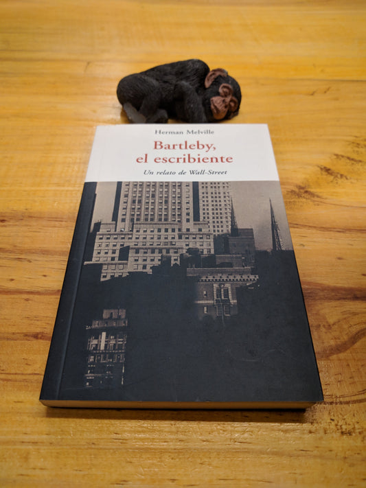 BARTLEBY EL ESCRIBIENTE -  - Jose J. Olañeta