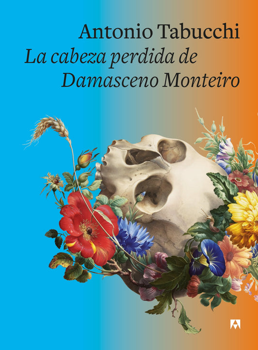 La cabeza perdida de Damasceno Monteiro -  - Anagrama