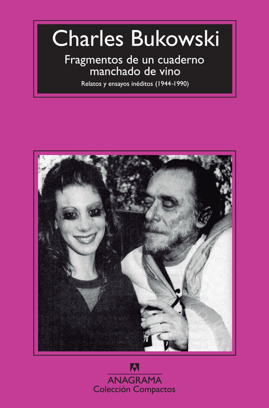 Fragmentos De Un Cuaderno Manchado De Vino