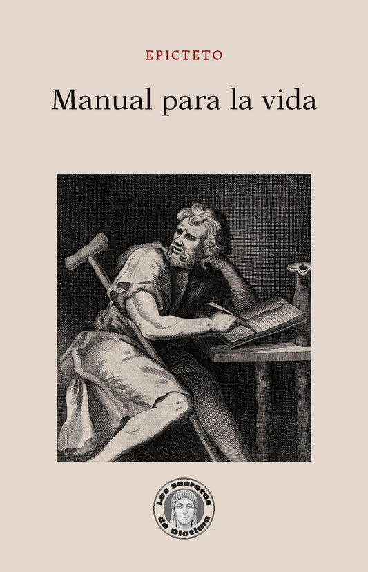 MANUAL PARA LA VIDA - Epicteto