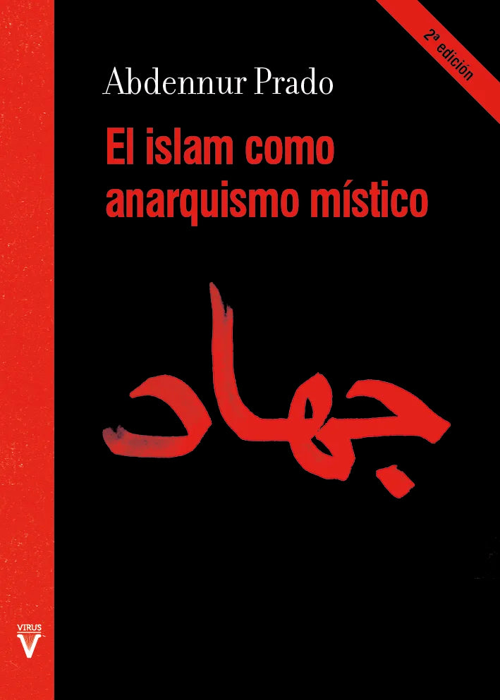 ISLAM COMO ANARQUISMO MÍSTICO
