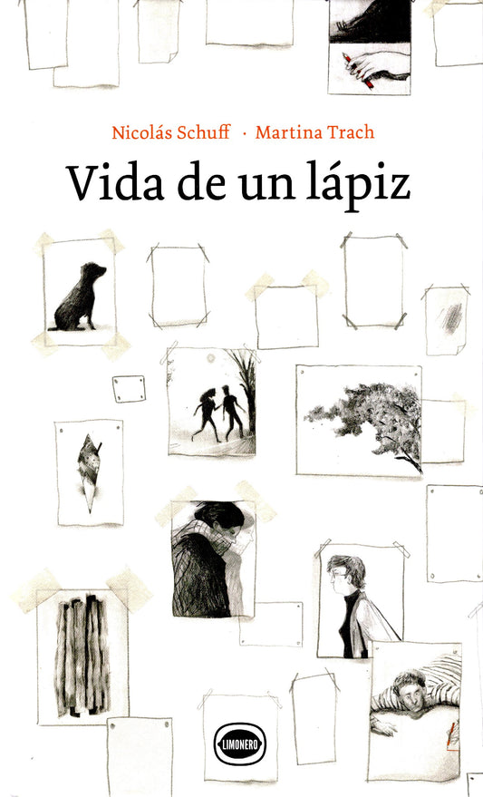 Vida de un lápiz - Nicolás Schuff, Martina Trach - Limonero