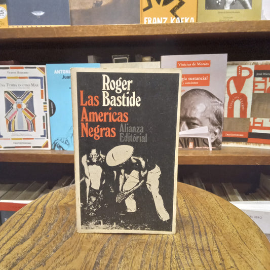 Las américas negras - Roger Bastide - Alianza