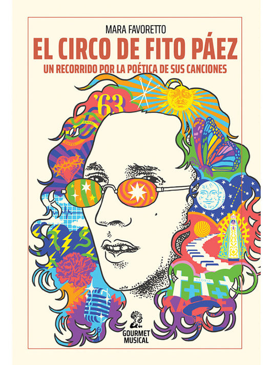 EL CIRCO DE FITO PÁEZ -  - GOURMET MUSICAL