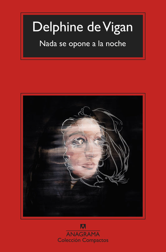 NADA SE OPONE A LA NOCHE - DE VIGAN, DELPHINE