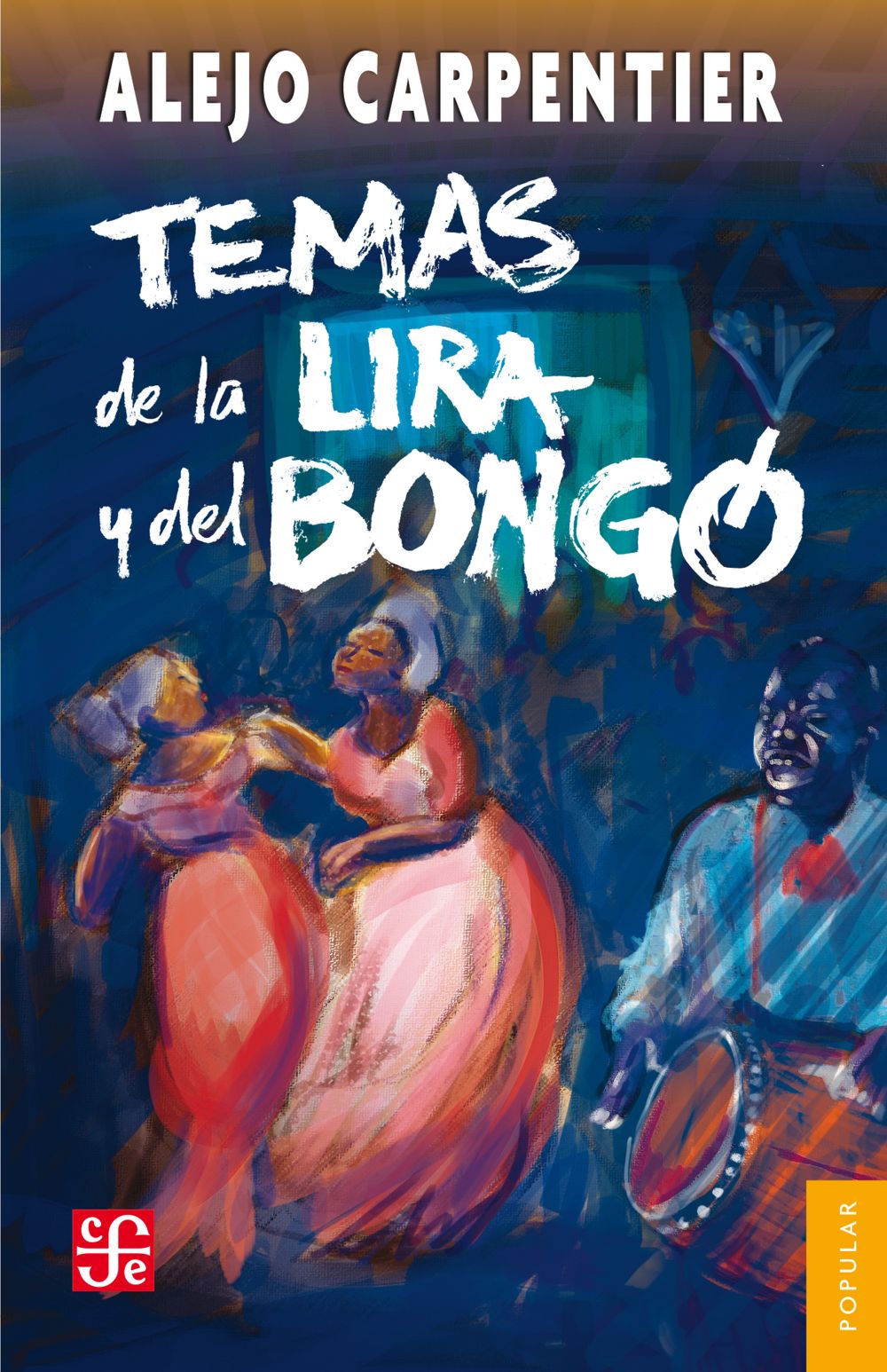 TEMAS DE LA LIRA Y DEL BONGO