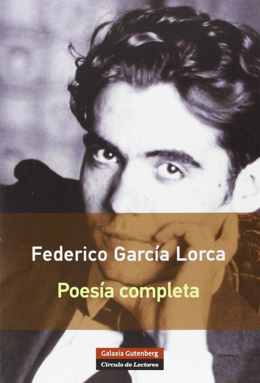 POESÍA COMPLETA FEDERICO GARCÍA LORCA