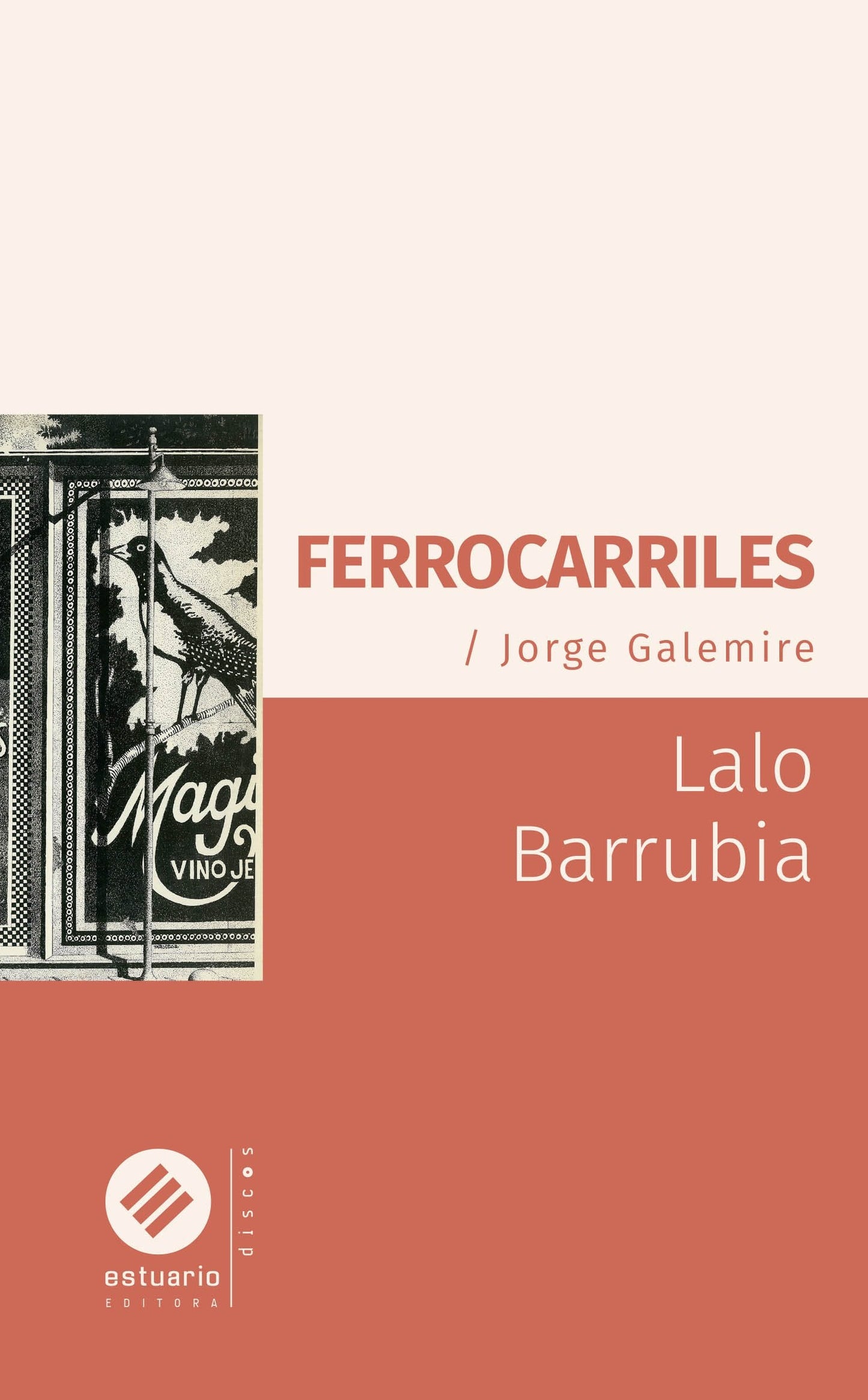 Ferrocarriles - Jorge Galemire