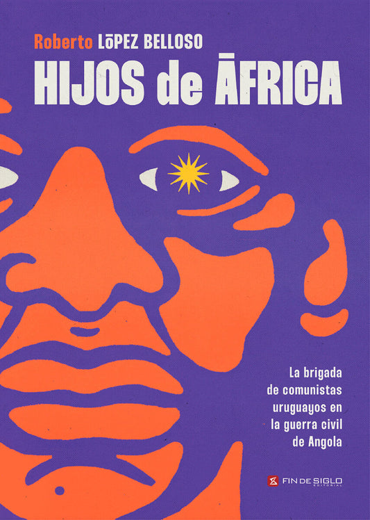 Hijos de África - Roberto López Belloso - FIN DE SIGLO