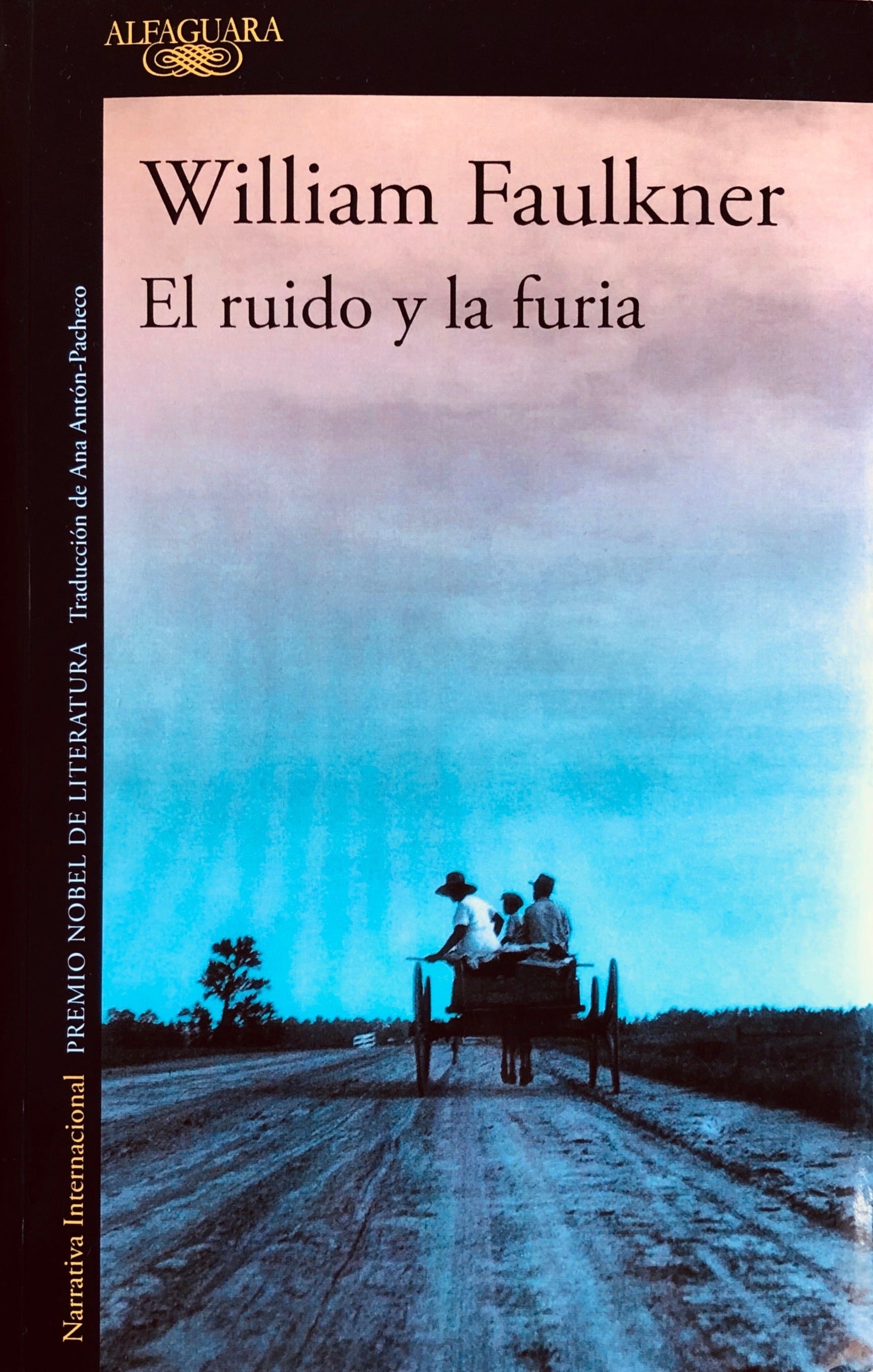 RUIDO Y LA FURIA,EL
