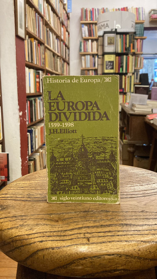 La Europa dividida 1559-1598