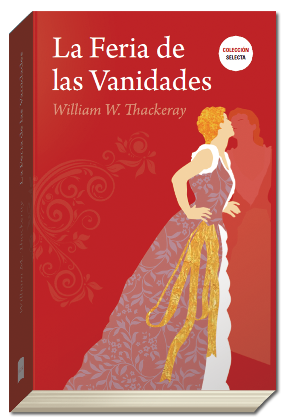 FERIA DE LAS VANIDADES, LA - THACKERAY, WILLIAM - Biblok